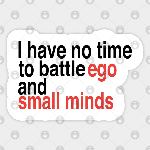 ego and small minds Sticker by aanygraphic